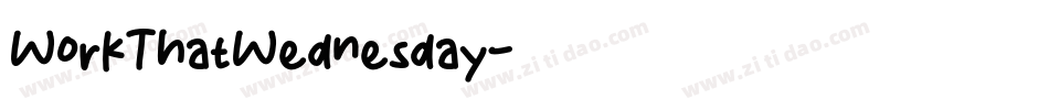 WorkThatWednesday字体转换