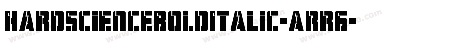 HardScienceBoldItalic-Arr6字体转换