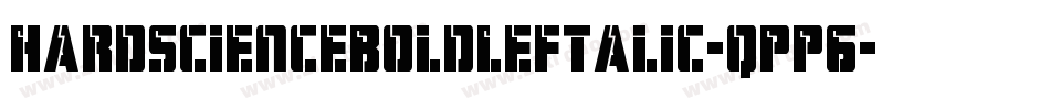 HardScienceBoldLeftalic-qPP6字体转换