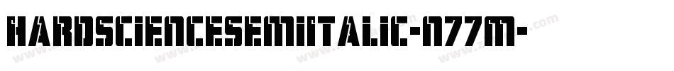 HardScienceSemiItalic-n77M字体转换