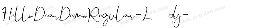 HelloDearDemoRegular-L33dy字体转换