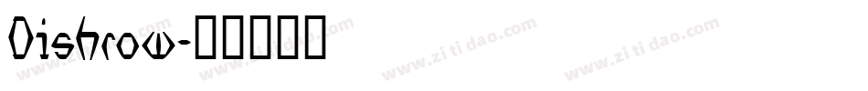 Dishrow字体转换