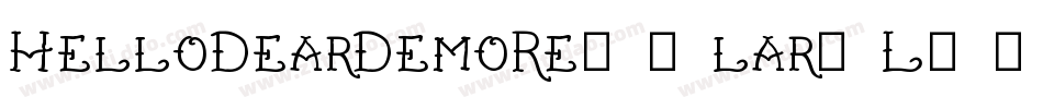 HelloDearDemoRegular-L33dy字体转换