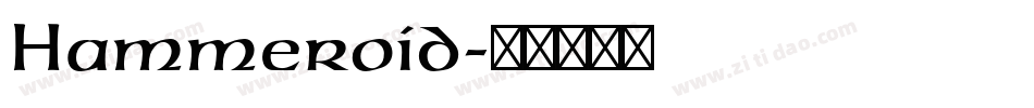 Hammeroid字体转换