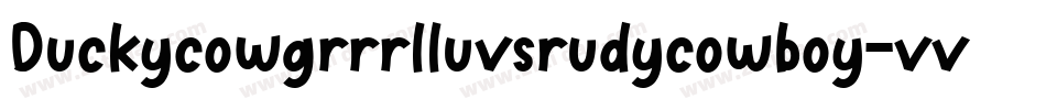 Duckycowgrrrlluvsrudycowboy-vvqO字体转换