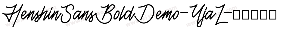 HenshinSansBoldDemo-YjaL字体转换