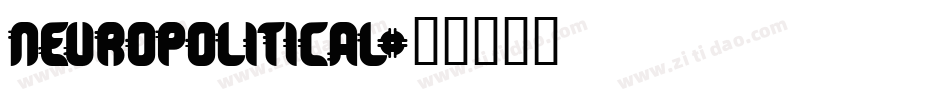 Neuropolitical字体转换