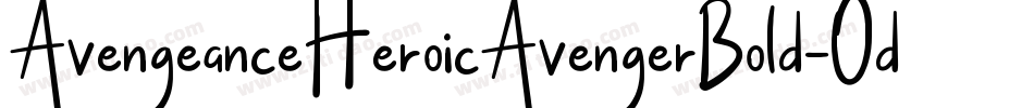 AvengeanceHeroicAvengerBold-Odze字体转换