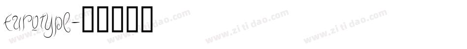 Eurotype字体转换