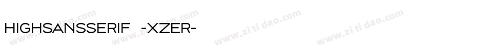 HighSansSerif7-xZeR字体转换