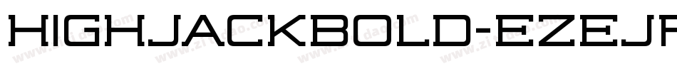 HighjackBold-eZeJp字体转换