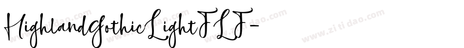 HighlandGothicLightFLF字体转换