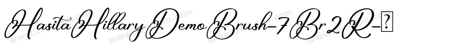 HasitaHillaryDemoBrush-7Br2R字体转换