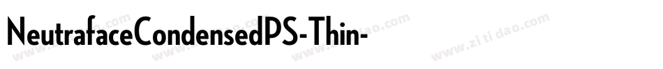 NeutrafaceCondensedPS-Thin字体转换