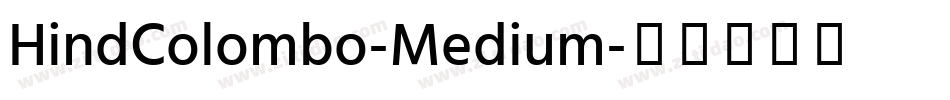 HindColombo-Medium字体转换