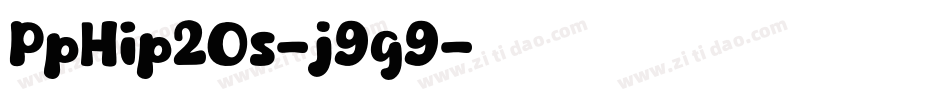 PpHip20s-j9g9字体转换