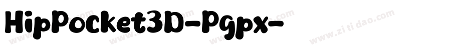 HipPocket3D-Pgpx字体转换