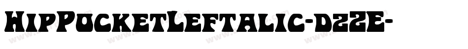 HipPocketLeftalic-dzZE字体转换