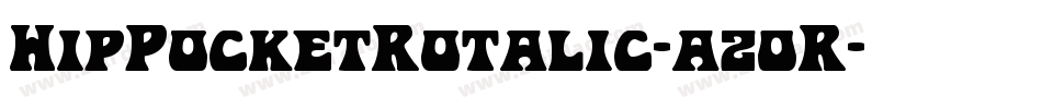 HipPocketRotalic-az0R字体转换