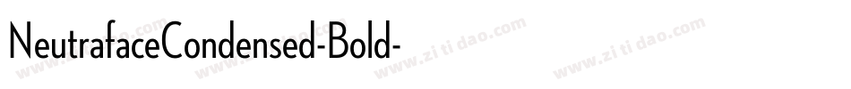 NeutrafaceCondensed-Bold字体转换