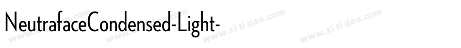 NeutrafaceCondensed-Light字体转换