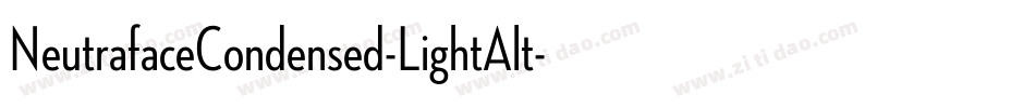 NeutrafaceCondensed-LightAlt字体转换