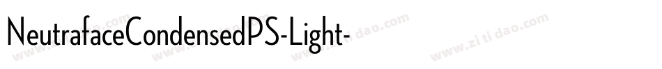 NeutrafaceCondensedPS-Light字体转换