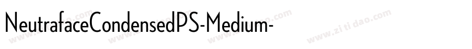 NeutrafaceCondensedPS-Medium字体转换