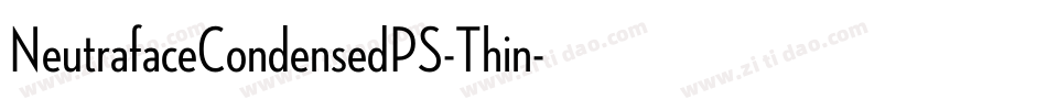NeutrafaceCondensedPS-Thin字体转换