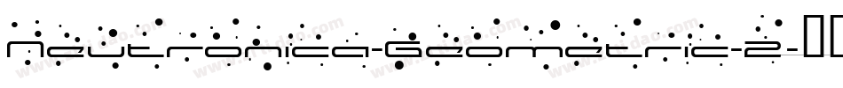 Neutronica-Geometric-2字体转换