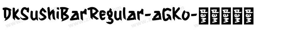DkSushiBarRegular-aGKo字体转换