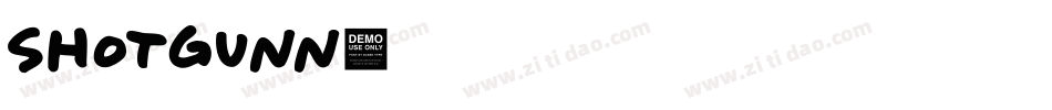 SHOTGUNN字体转换