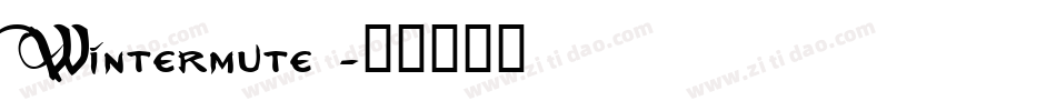 Wintermute字体转换