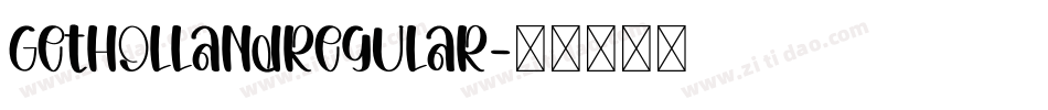 GetHollandRegular字体转换
