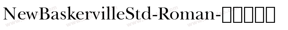 NewBaskervilleStd-Roman字体转换