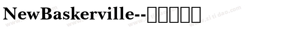 NewBaskerville-字体转换