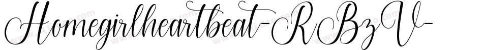 Homegirlheartbeat-RBzV字体转换