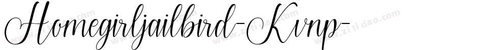 Homegirljailbird-Kvnp字体转换