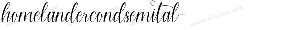 homelandercondsemital字体转换