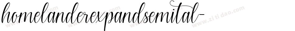 homelanderexpandsemital字体转换
