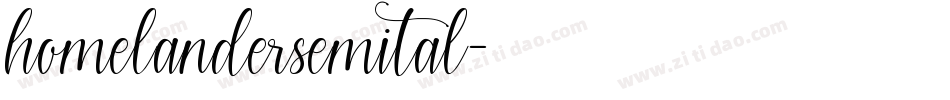 homelandersemital字体转换