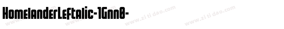 HomelanderLeftalic-1Gnn0字体转换