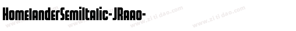 HomelanderSemiItalic-JRaao字体转换