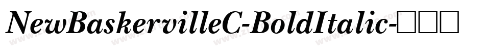 NewBaskervilleC-BoldItalic字体转换