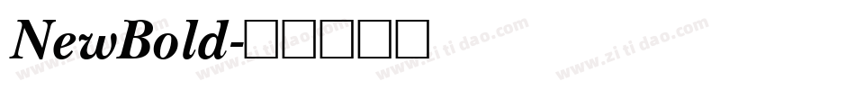 NewBold字体转换
