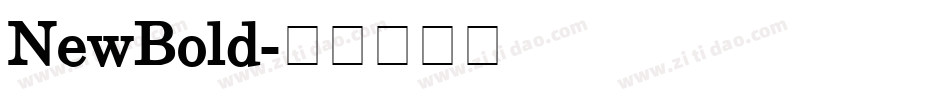 NewBold字体转换