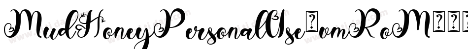 MudHoneyPersonalUse-vmRoM字体转换