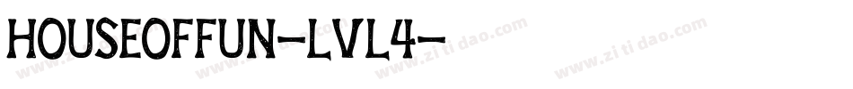 HouseOfFun-LVL4字体转换