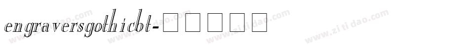 engraversgothicbt字体转换