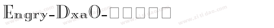Engry-Dxa0字体转换
